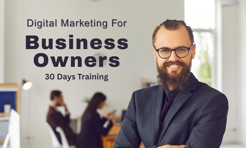 Digital Marketing for Business Owners